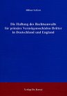 Die Haftung des Rechtsanwalts für primäre Vermögensschäden Dritter in Deutschland und England (Studien zur Rechtswissenschaft) von Kovac, Dr. Verlag
