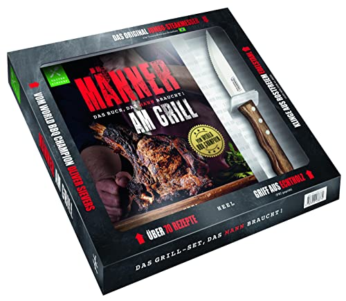 Männer am Grill - Das Buch, das Mann braucht!: Grillbuch im Set: Buch + hochwertiges Messer - Das perfekte Geschenk für Männer! BBQ Rezepte