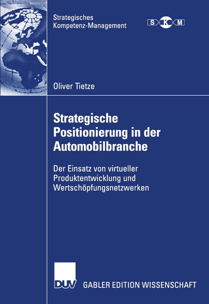 Strategische Positionierung in der Automobilbranche von Deutscher Universitätsverlag