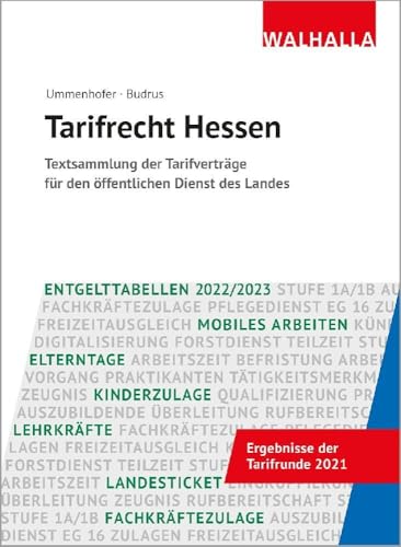 Tarifrecht Hessen Ausgabe 2022: Textsammlung der Tarifverträge für den öffentlichen Dienst des Landes