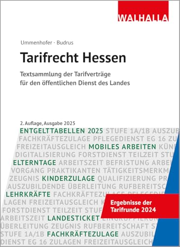 Tarifrecht Hessen: Textsammlung der Tarifverträge für den öffentlichen Dienst des Landes von Walhalla und Praetoria
