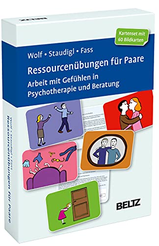 Ressourcenübungen für Paare: Arbeit mit Gefühlen in Psychotherapie und Beratung. 60 Bildkarten mit Übungen. Mit zwölfseitigem Booklet. (Beltz Therapiekarten)