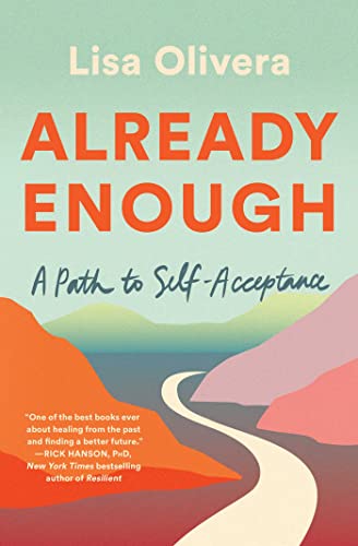 Already Enough: A Path to Self-Acceptance von Simon & Schuster