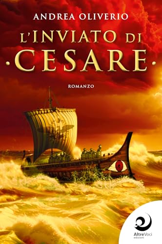 L'inviato di Cesare (AltriTempi) von Altrevoci Edizioni