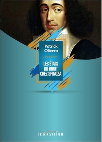 Les états du droit chez Spinoza von TRANSITION