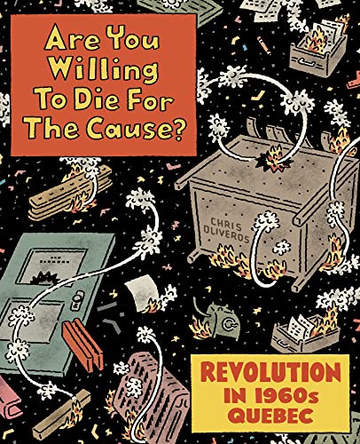 Are You Willing to Die for the Cause von Drawn and Quarterly