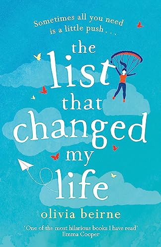 The List That Changed My Life: the uplifting bestseller that will make you weep with laughter! von Headline Review