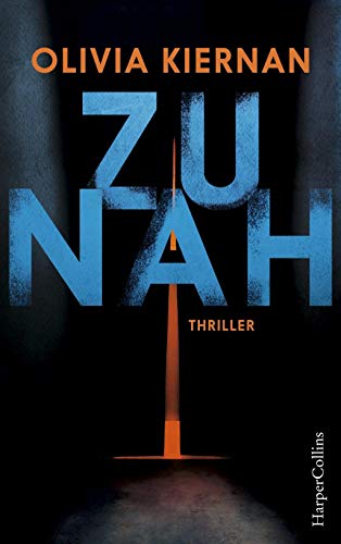 Zu nah: Kriminalroman (Detective Frankie Sheehan, Band 1)