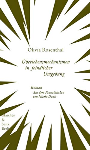Überlebensmechanismen in feindlicher Umgebung: Roman