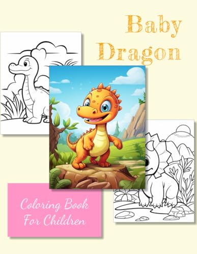 Baby Dragon Coloring book for children: large size 8.5 x 11 inches von Independently published