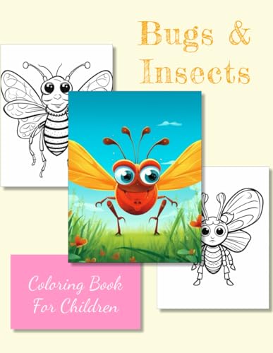 Bugs & Insects Coloring book for children: large size 8.5 x 11 inches von Independently published