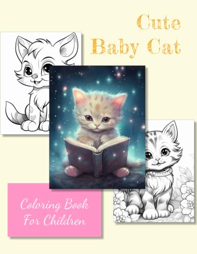 Cute Baby Cat Coloring book for children: large size 8.5 x 11 inches von Independently published