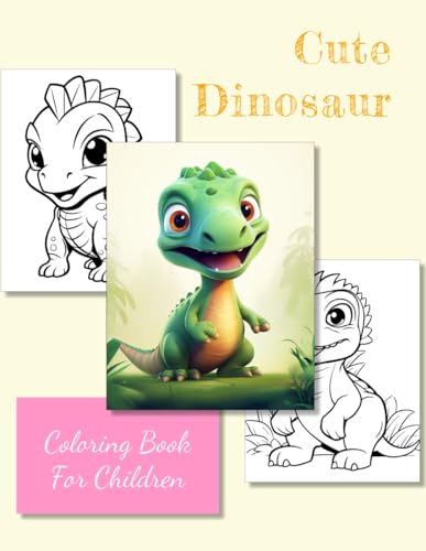 Cute Dinosaur Coloring book for children: large size 8.5 x 11 inches von Independently published