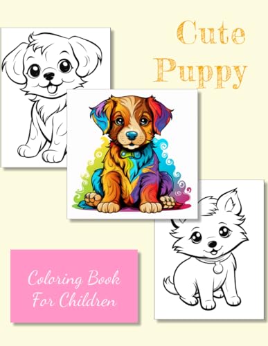 Cute Puppy Coloring book for children: large size 8.5 x 11 inches von Independently published