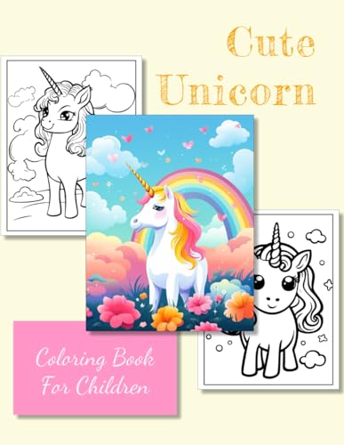 Cute Unicorn Coloring book for children: large size 8.5 x 11 inches von Independently published
