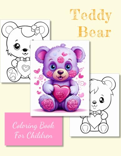 Teddy Bear Coloring book for children: large size 8.5 x 11 inches von Independently published