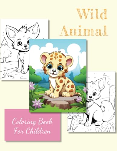 Wild Animal Coloring book for children: large size 8.5 x 11 inches von Independently published