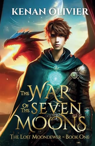 The War of the Seven Moons - Book One - The Lost Moondewer von Kleopatra Consulting Inc.