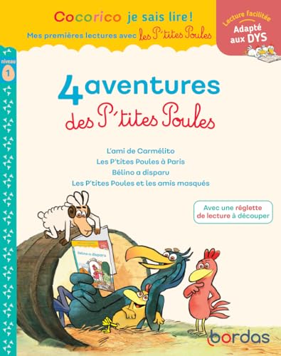 Cocorico Je sais lire ! premières lectures avec les P'tites Poules - compil 1 2023: L'ami de Carmélito ; Les P'tites Poules à Paris ; Bélino a disparu ; Les P'tites Poules et les amis masqués Cocorico Je sais lire ! premières lectures avec les P'tites Poules - compil 1 2023: L'ami de Carmélito ; Les P'tites Poules à Paris ; Bélino a disparu ; Les P'tites Poules et les amis masqués