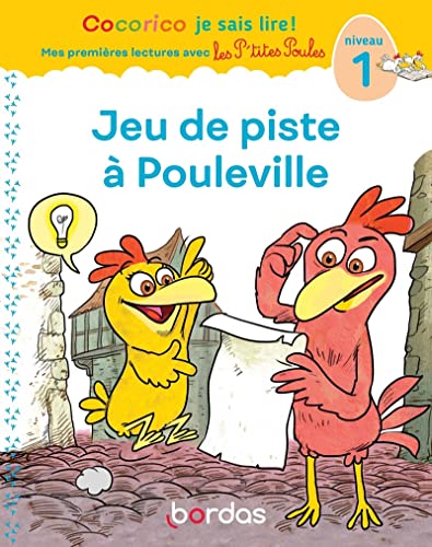 Cocorico Je sais lire ! 1res lectures avec les P'tites Poules - Jeu de piste à Pouleville Niveau 1 Cocorico Je sais lire ! 1res lectures avec les P'tites Poules - Jeu de piste à Pouleville Niveau 1 von BORDAS