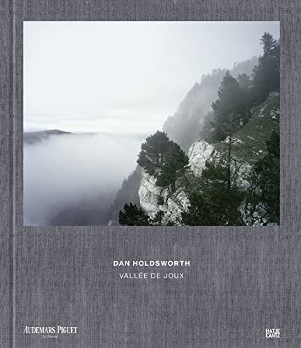 Dan Holdsworth: Vallée de Joux (Fotografie) von Hatje Cantz Verlag