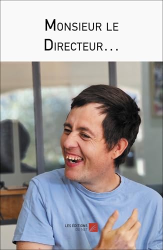 Monsieur le Directeur… von DU NET