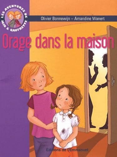 Les Aventures de Jojo et Gaufrette, Tome 4 : Orage dans la Maison Les Aventures de Jojo et Gaufrette, Tome 4 : Orage dans la Maison von Emmanuel