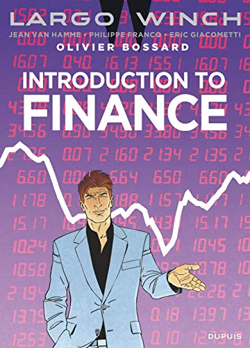 Largo Winch : Introduction to Finance von DUPUIS