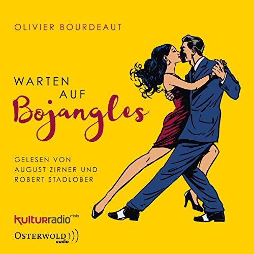 Warten auf Bojangles: 3 CDs von Osterwoldaudio