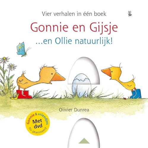 Gonnie en Gijsje...en Ollie natuurlijk!: vier verhalen in één boek (Gonnie & vriendjes) von Gottmer