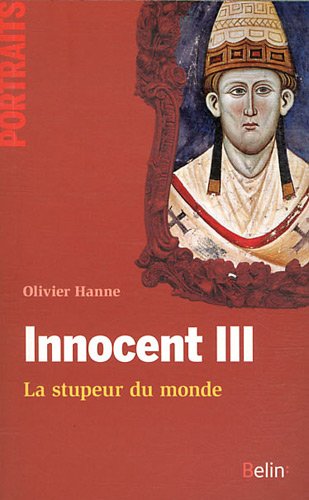 Innocent III - La stupeur du monde von BELIN LITTERATURE ET REVUES