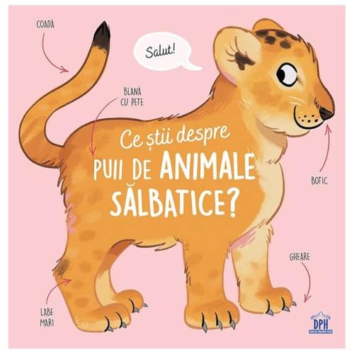 Ce Stii Despre Puii De Animale Salbatice? von Didactica Publishing House