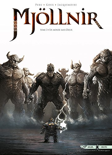 Mjöllnir T3 - Un monde sans dieux