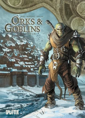 Orks & Goblins. Band 5: Pech Orks & Goblins. Band 5: Pech von Splitter Verlag