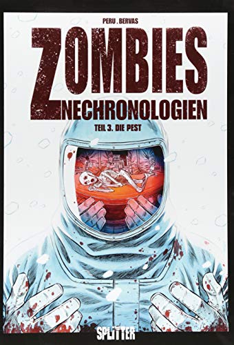 Zombies Nechronologien. Band 3: Die Pest