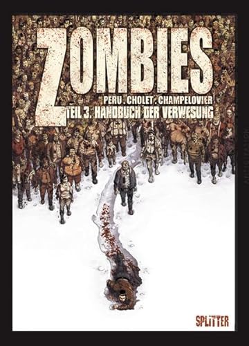 Zombies. Band 3: Handbuch der Verwesung