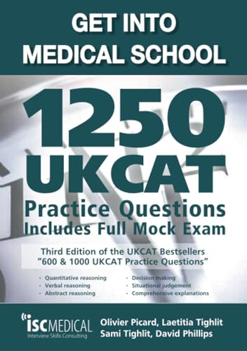 Get into Medical School - 1250 UKCAT Practice Questions. Includes Full Mock Exam von ISC Medical