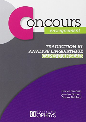 Traduction et analyse linguistique CAPES s'Anglais: CAPES d'anglais