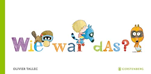 Wie war das? Wie war das?