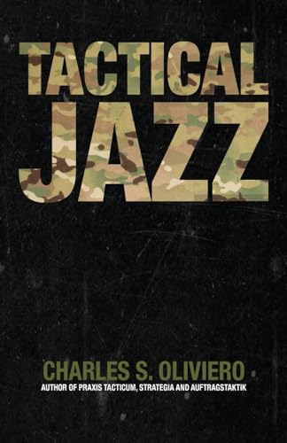 Tactical Jazz (Essential Guides to War and Warfare) von Double Dagger Books