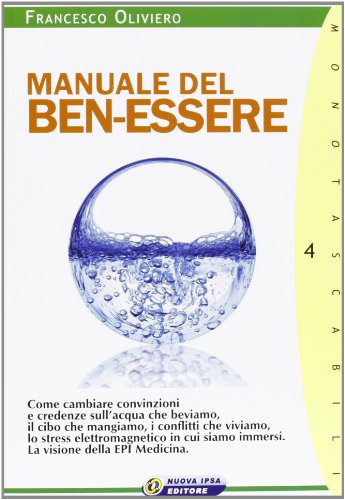 Manuale del ben-essere (Monotascabili) von Nuova IPSA