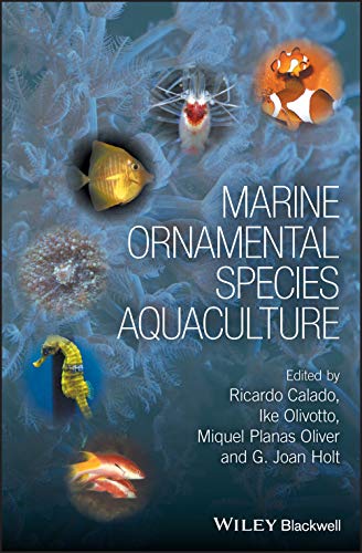 Marine Ornamental Species Aquaculture von Wiley-Blackwell