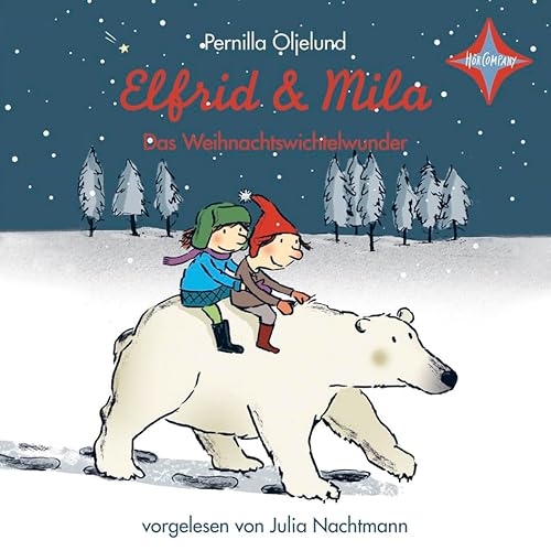 Elfrid und Mila: 2 CDs. Laufzeit ca. 1 Std. 35 Min.