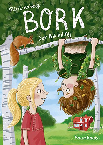 Bork - Der Bäumling von Baumhaus