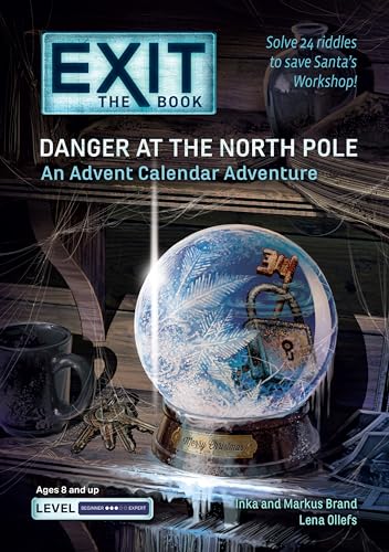 EXIT: The Book - Danger at the North Pole: An Advent Calendar Adventure von Union Square Kids