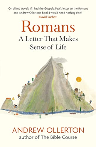 Romans: A Letter That Makes Sense of Life von John Murray Publishers Ltd