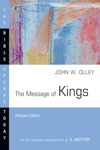 The Message of Kings (Bible Speaks Today) von InterVarsity Press