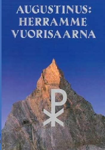 Augustinus: Herramme Vuorisaarna: De Sermone Domini in monte von BoD – Books on Demand – Finnland
