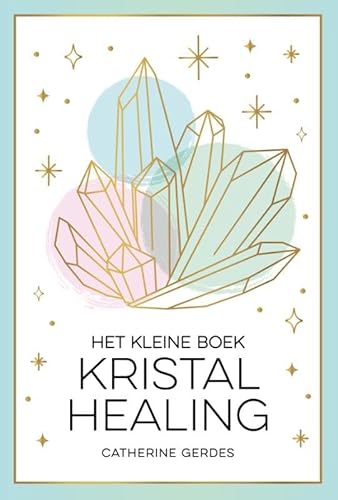 Het kleine boek kristalhealing von Rebo Productions