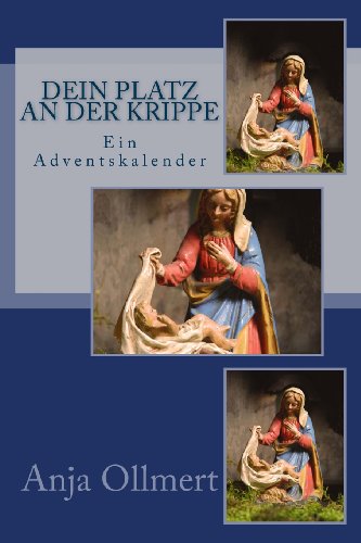 Dein Platz an der Krippe: Ein Adventskalender